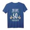 Lustiges 50. Geburtstag T-Shirt für Mann und Frau - Witzige Deko & Geschenkidee zum 50. Geburtstag 1974