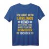 Schwiegertochter T-Shirt Lieblingskind mit Spruch - Lustiges Familiengeschenk für Mutter, Vater, Schwiegermutter & Schwiegervater zu Geburtstag, Muttertag & Vatertag