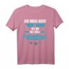 Ich Muss Nicht Nein Sagen Ich Bin Die Coole Patentante T-Shirt – Lustiges Geschenk für Patentanten zu Weihnachten, Geburtstag & Familienfeiern