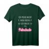 Damen Ich Muss Nicht Nein Sagen Ich Bin Die Patentante T-Shirt – Lustiges Geschenk für Patentanten