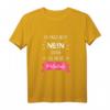 Ich Muss Nicht Nein Sagen Ich Bin Die Patentante Damen T-Shirt – Lustiges Geschenk für coole Patentanten