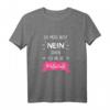 Ich Muss Nicht Nein Sagen Ich Bin Die Patentante Damen T-Shirt – Lustiges Geschenk für coole Patentanten