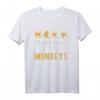 Not my Circus not my Monkeys T-Shirt – Lustiges Affen Statement-Shirt für Tierliebhaber, Tierpfleger & Partygänger