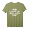 Nicht Mein Zirkus Nicht Meine Affen - Lustiges Affen Spruch T-Shirt für Freunde, Kollegen und Tierliebhaber