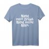 Nicht Mein Zirkus Nicht Meine Affen - Lustiges Affen Spruch T-Shirt für Freunde, Kollegen und Tierliebhaber