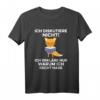 Ich Diskutiere Nicht Ich Erkläre Nur Warum Ich Recht Habe T-Shirt – Lustiges Geschenk für Besserwisser & Klugscheisser
