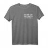 Ich habe nichts gemacht nur ein Bier getrunken - Lustiges Bier Spruch T-Shirt für Bierliebhaber & JGA Party
