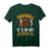 Football Its In My DNA - American Football T-Shirt für Sportliche und Modebewusste Fans