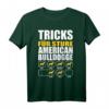 Tricks Für Sture Amerikanische Bulldogge - Lässiges Hunde Fan T-Shirt für Hundeliebhaber, Hundetraining & Hunde-Events