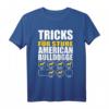 Tricks Für Sture Amerikanische Bulldogge - Lässiges Hunde Fan T-Shirt für Hundeliebhaber, Hundetraining & Hunde-Events