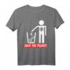 Save The Planet - Humanist Anti-Religion Atheist T-Shirt | Sarkastisches Geschenk für Atheisten & Skeptiker
