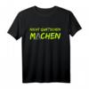 Nicht Quatschen Machen T-Shirt mit Farbroller und Leiter - Humorvolles Outfit für Malermeister, Lackiermeister, Handwerker und Azubis