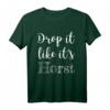 Drop it like its Horst Seehofer Wahldebakel T-Shirt – Politisches Meme für Demonstrationen & Freunde der freien Welt