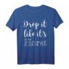 Drop it like its Horst Seehofer Wahldebakel T-Shirt – Politisches Meme für Demonstrationen & Freunde der freien Welt