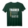 Lustiges Trainer Geschenk-Idee - Witziges Coach Team Shirt für Kollegen, Freunde und Familienmitglieder mit Humor