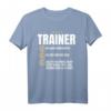 Lustiges Trainer Geschenk-Idee - Witziges Coach Team Shirt für Kollegen, Freunde und Familienmitglieder mit Humor