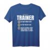 Lustiges Trainer Geschenk-Idee - Witziges Coach Team Shirt für Kollegen, Freunde und Familienmitglieder mit Humor