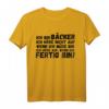 Lustiges Bäcker T-Shirt mit Berufsspruch - Geschenk für Bäckerinnen, Bäcker, Auszubildende & Hobbybäcker zu Geburtstag & Weihnachten