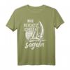 Segeln T-Shirt für Segler & Kapitäne - Lustiges Mir Reichts Ich Gehe Segeln Motiv zum Geburtstag, Weihnachten & Vatertag