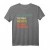 Onkel Martin Zitat - The Man The Myth The Bad Influence Lustiges personalisiertes T-Shirt mit Retro-Design