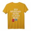 Lustiges Superhelden Kostüm T-Shirt für Karneval & Fasching - Perfekt für Partys & Feiern mit Humor