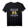 Zapft Ihr Narren Der König Hat Durst Spruch T-Shirt – Lustiges Biertrinker Design für Karneval, Fasnacht & Bierfest