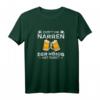 Zapft Ihr Narren Der König Hat Durst Spruch T-Shirt – Lustiges Biertrinker Design für Karneval, Fasnacht & Bierfest