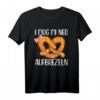 I Mog Mi Ned Aufbrezeln Volksfest Bier Dirndl Trachten T-Shirt - Lustiges Bayrisches Outift für Zeltfeste & Traditionelle Partys