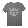 Nur hübsch sein reicht nicht. Man muss auch Bier trinken T-Shirt – Lustiges Geschenk für Freunde, Männer, Frauen & Familie