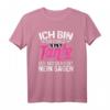 Ich Bin Die Coole Tante Ich Muss Nicht Nein Sagen T-Shirt - Lustiges Geschenk für Tanten zu Geburtstag, Muttertag, Weihnachten und mehr