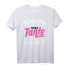 Ich Bin Die Coole Tante Ich Muss Nicht Nein Sagen T-Shirt - Lustiges Geschenk für Tanten zu Geburtstag, Muttertag, Weihnachten und mehr