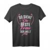 Lustiges T-Shirt für die Beste Frau der Welt - Witziges Geschenk für Ehefrauen, Partnerinnen & Geburtstagsgeschenke