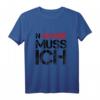 HapDeer T-Shirt für Männer und Frauen – Lustiges Sprüche Shirt als Party- und Geschenkartikel