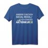 Ich Checke Aktienkurse - Lustiges Aktionär Investor Aktie T-Shirt für Trader, Broker & Börsenbegeisterte