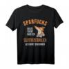 Sparfuchs Spardose Münzen Dose Sparen Geiz Schwabe Geld T-Shirt – Humorvolles Geschenk für Sparsame und Minimalisten