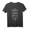 Lustiges Bart-T-Shirt 'This Beard is Taken' – Valentinstag Geschenk für Männer, Freunde & Partner, perfekt für Humor und besondere Anlässe
