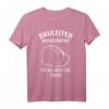 Lustiges Bauleiter T-Shirt - Kreatives Bauleitung Geschenk für Bauarbeiter & Baustellenprofis