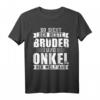 Der beste Bruder und Onkel T-Shirt - Familienliebe, Geschwister & Onkel Design, perfektes Geschenk für Familie