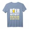 Bier Aktivist Biertrinker Bierliebhaber lustiges T-Shirt – Perfekt für Partys, Feiern & Mallorca-Urlaub