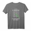 IT-Berater T-Shirt mit lustigem Spruch – Das perfekte Geschenk für IT-Mitarbeiter & Kollegen