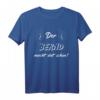 Männer Das Bernd macht dat schon! Personalisierbares Ruhrpott T-Shirt als lustiges Geschenk für Bergleute, Väter & Freunde