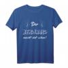 Männer Der Bernhard macht dat schon! Personalisiertes Ruhrpott T-Shirt mit Namen – Lustiges Geschenk für Bergleute, Papa, Opa & Freunde