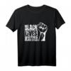 BLM Black Lives Matter Gegen Rassismus Protest Faust T-Shirt – Für Demos, friedliche Proteste & gesellschaftliches Engagement