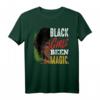 Black Girls Been Magic - Black Lives Matter Melanin Dashiki T-Shirt als bedeutungsvolles Geschenk für Anlässe