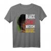 Black Girls Been Magic - Black Lives Matter Melanin Dashiki T-Shirt als bedeutungsvolles Geschenk für Anlässe