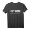 I CAN'T BREATHE - Black Lives Matter T-Shirt gegen Rassismus, für Gerechtigkeit & Gleichberechtigung