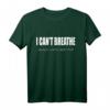 I CAN'T BREATHE - Black Lives Matter T-Shirt gegen Rassismus, für Gerechtigkeit & Gleichberechtigung