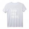 Black Lives Matter BLM Anti-Rassismus T-Shirt – Zeichen gegen Rassistische Gewalt & Für Soziale Gerechtigkeit