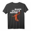 Basketball Against Racism Black Lives Matter T-Shirt - Support Social Justice & Civil Rights for Basketball Fans