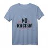 Sag nein zu Rassismus! Black Lives Matter T-Shirt – Ideales Geschenk für Aktivisten, Demos und politisches Engagement gegen Diskriminierung